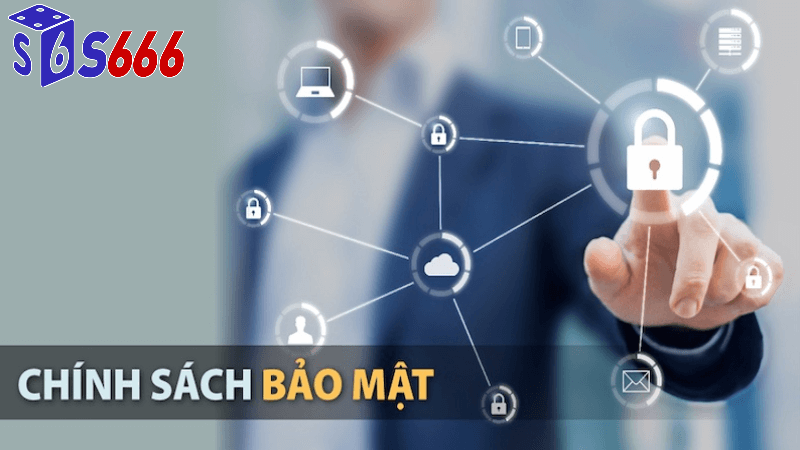 Chính sách bảo mật S6666